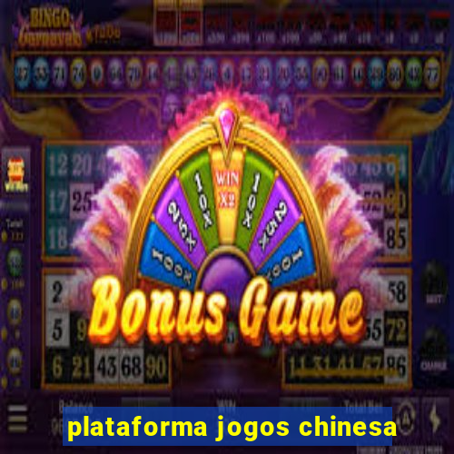 plataforma jogos chinesa